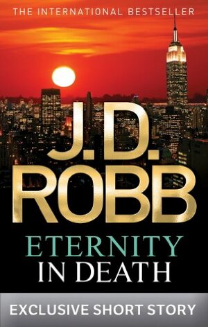 Eternity in Death by J.D. Robb