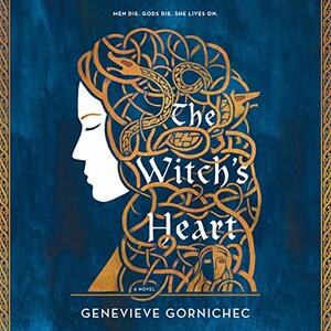 The Witch's Heart by Genevieve Gornichec