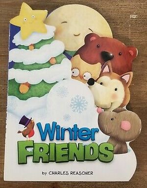 Winter Friends by Charles Reasoner