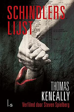 Schindlers lijst by Thomas Keneally