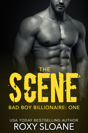 The Scene by Roxy Sloane