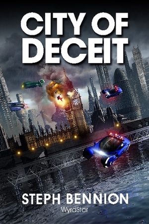 City Of Deceit by Steph Bennion