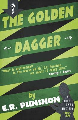 The Golden Dagger: A Bobby Owen Mystery by E. R. Punshon