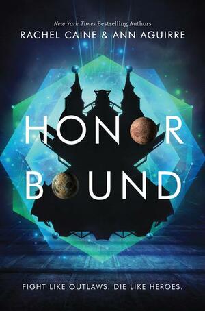 Honor Bound by Rachel Caine