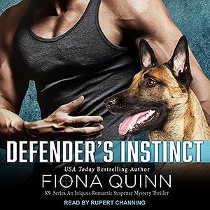 Defender's Instinct by Fiona Quinn