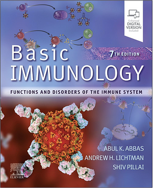 Basic Immunology: Functions and Disorders of the Immune System by Shiv Pillai, Andrew H. Lichtman, Abul K. Abbas