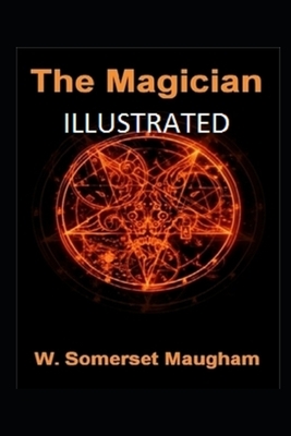 The Magician Illustrated by W. Somerset Maugham