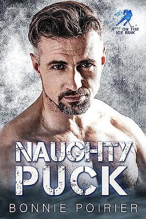 Naughty Puck by Bonnie Poirier, Bonnie Poirier