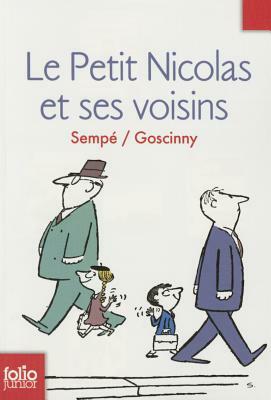 Le Petit Nicolas et ses voisins by René Goscinny, Jean-Jacques Sempé