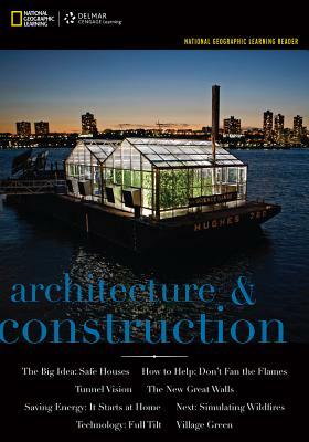 National Geographic Reader: Architecture & Construction (with Vpg eBook Printed Access Card) by National Geographic Learning