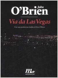 Via da Las Vegas by Erin O'Brien, John O'Brien