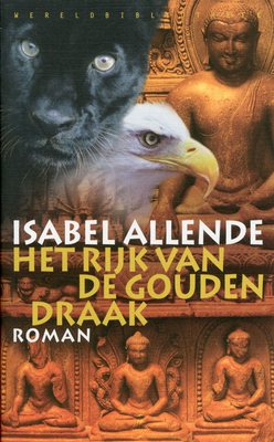 Het rijk van de gouden draak by Isabel Allende