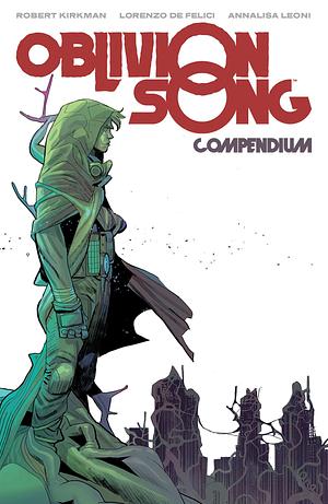 Oblivion Song Compendium by Robert Kirkman