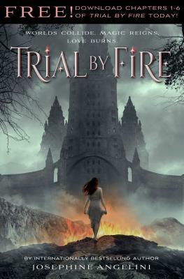 Trial by Fire by Josephine Angelini
