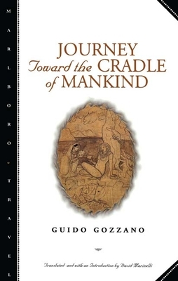 Journey Toward the Cradle of Mankind by Guido Gozzano