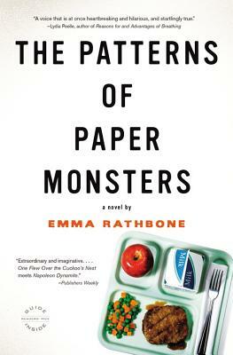 The Patterns of Paper Monsters by Emma Rathbone