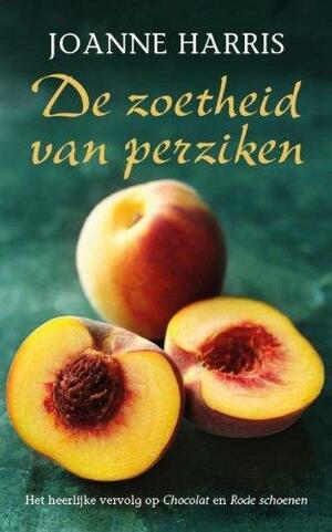 De zoetheid van perziken by Joanne Harris