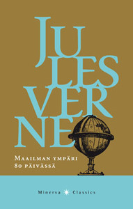 Maailman ympäri 80 päivässä by Jules Verne