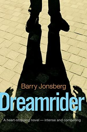 Dreamrider by Barry Jonsberg