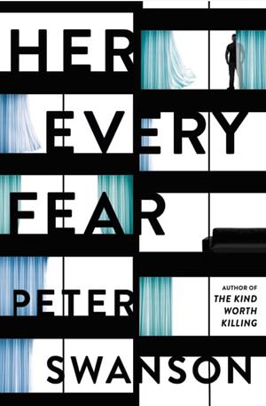 Her Every Fear by Peter Swanson
