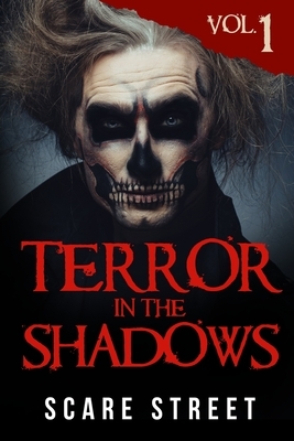 Terror in the Shadows by A. I. Nasser, David Longhorn, Sara Clancy