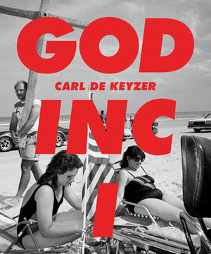 God Inc I & II by Carl De Keyzer, Johan Braeckman
