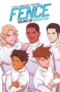 Fence, Vol. 6: Redemption by C. S. Pacat