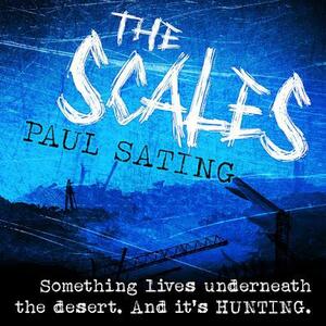 The Scales: A Supernatural Horror Novel by Paul Sating