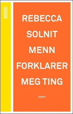 Menn forklarer meg ting by Rebecca Solnit