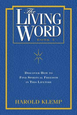 The Living Word Book 3 by Harold Klemp