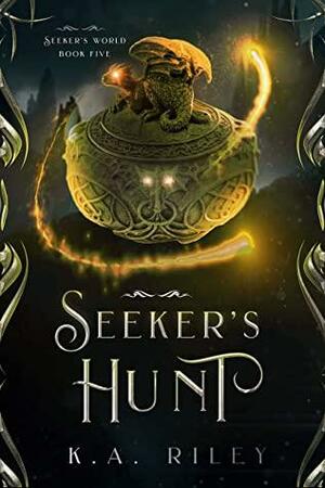Seeker's Hunt by K.A. Riley
