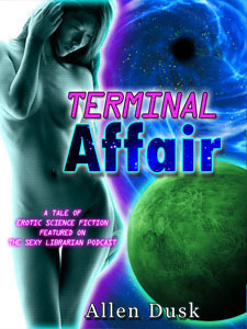 Terminal Affair by Allen Dusk