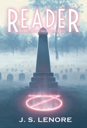 Reader by J.S. Lenore