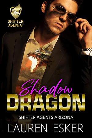 Shadow Dragon by Lauren Esker