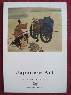 Japanese art : handscrolls by Alain Lemiere