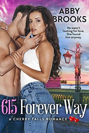 615 Forever Way by Abby Brooks