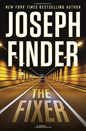 The Fixer by Joseph Finder