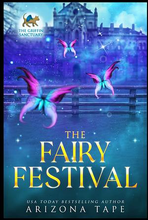 The Fairy Festival by Ariana Jade, Ariana Jade
