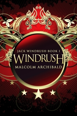 Windrush by Malcolm Archibald