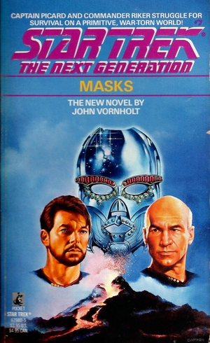 Star Trek The Next Generation #7: Masks by John Vornholt
