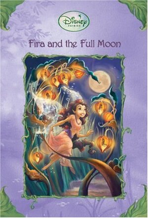 Fira and the Full Moon by Gail Herman