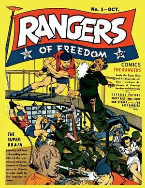 Rangers of Freedom Comics #1 by Fiction House