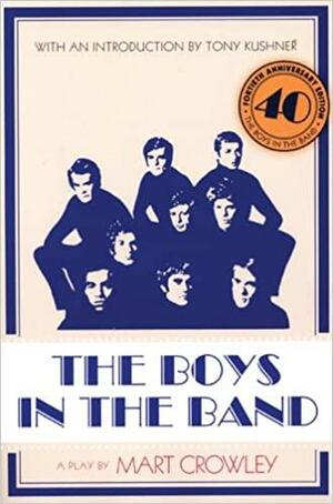 The Boys in the Band by Mart Crowley