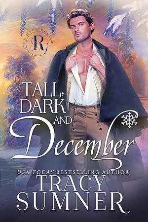 Tall, Dark and December by Tracy Sumner