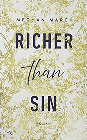 Richer than Sin by Meghan March