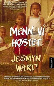 Menn vi høstet by Jesmyn Ward