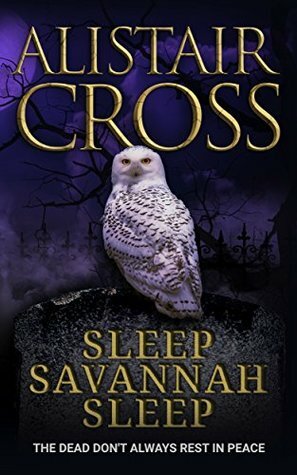Sleep Savannah Sleep by Alistair Cross