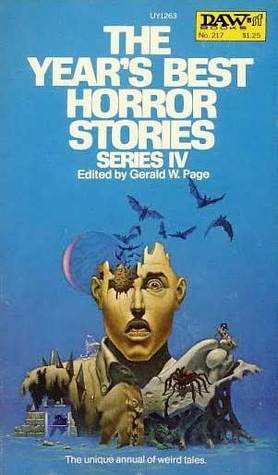 The Year's Best Horror Stories Series IV by David Drake, Hal Clement, Brian Lumley, G.N. Gabbard, E. Hoffmann Price, Joe Pumilia, Arthur Byron Cover, Ramsey Campbell, Fritz Leiber, R.A. Lafferty, Avram Davidson, Gerald W. Page, Joseph Payne Brennan, Charles L. Grant, Frank Belknap Long