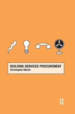 Building Services Procurement by Christopher Marsh