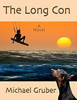 The Long Con by Michael Gruber